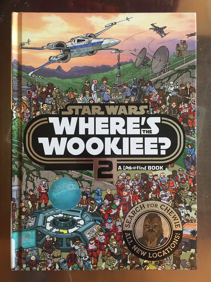 Where's the Wookie? 2 look and find Star Wars book for kids