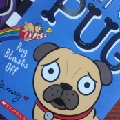 Diary of a Pug Pug Blasts Off book one from Kyla May books for beginning readers