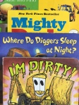Vehicle board books Slide and Find Trucks Mighty Dads Where Do Diggers Sleep at Night? I'm Dirty! in a stack