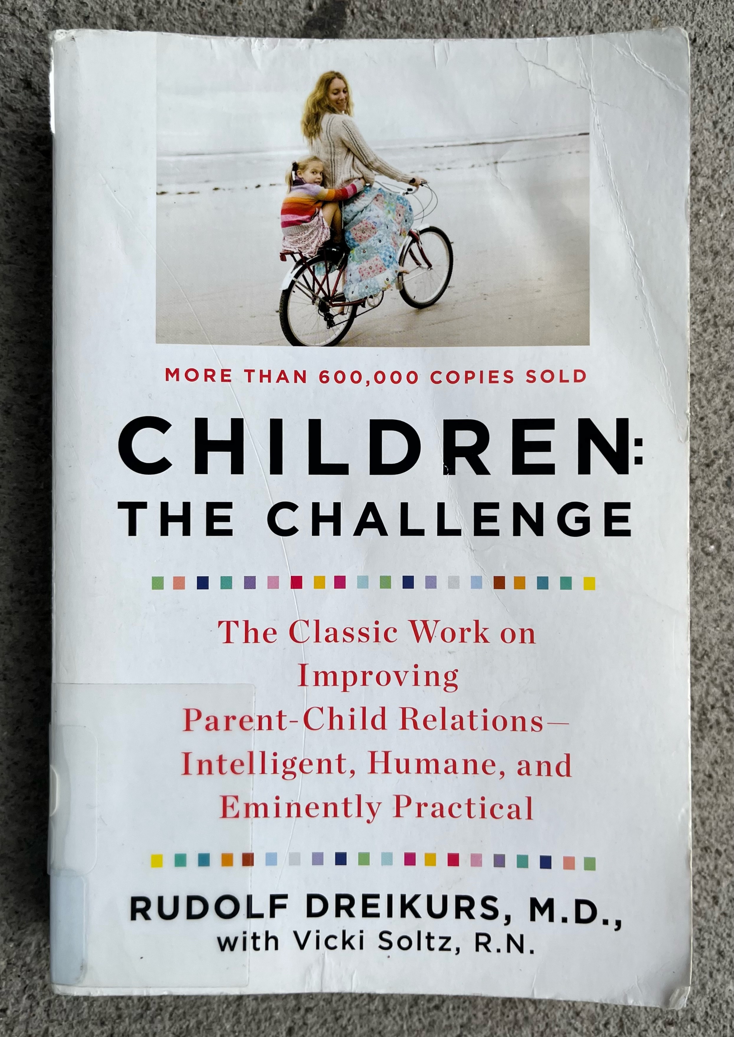 Children: The Challenge by Dr. Rudolf Dreikurs book