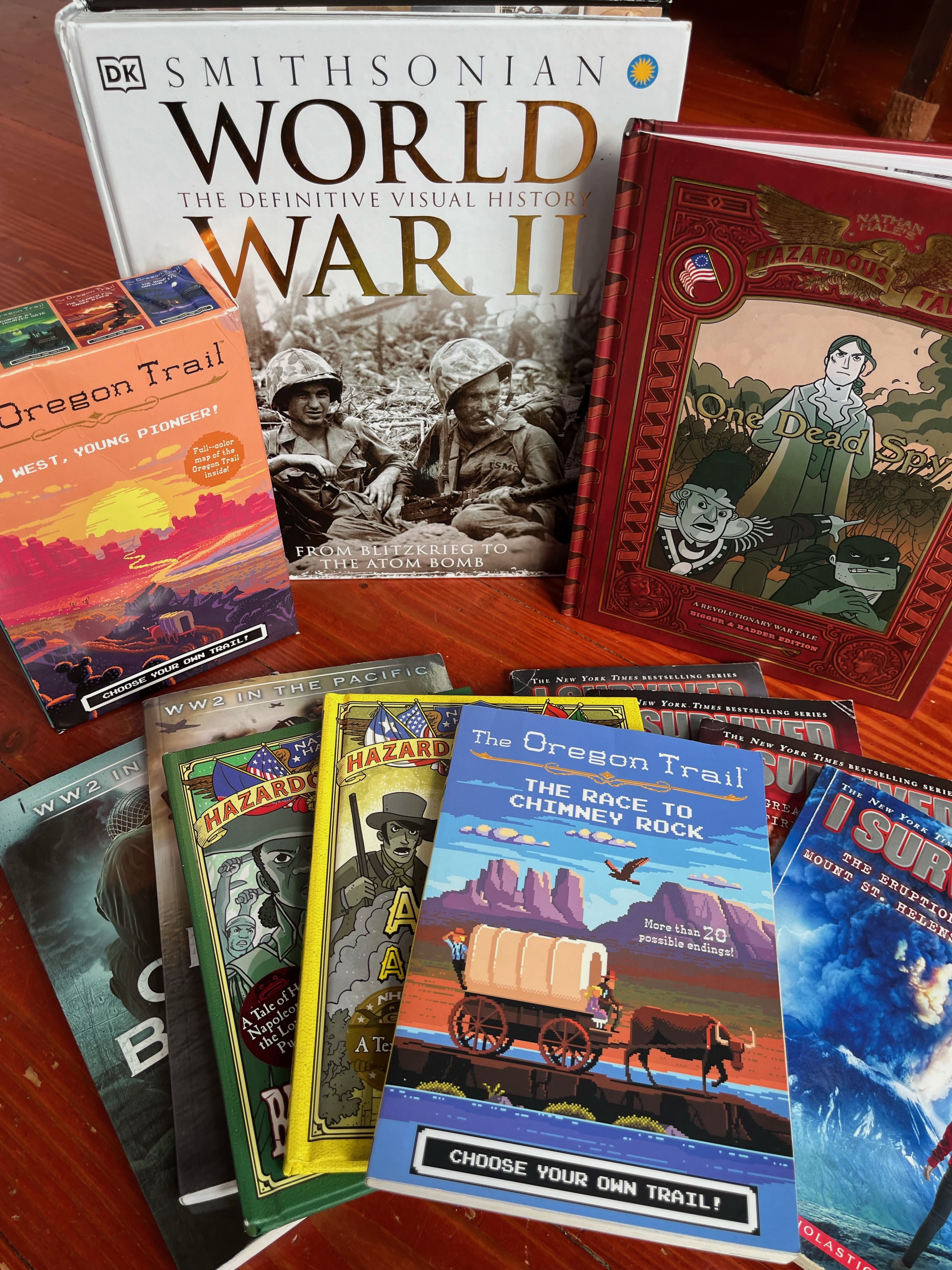 History books for kids Smithsonian World War II Visual History Oregon Trail Choose Your Own Adventure One Dead Spy Nathan Hale's Hazardous Tales Great Battles for Boys and I Survived