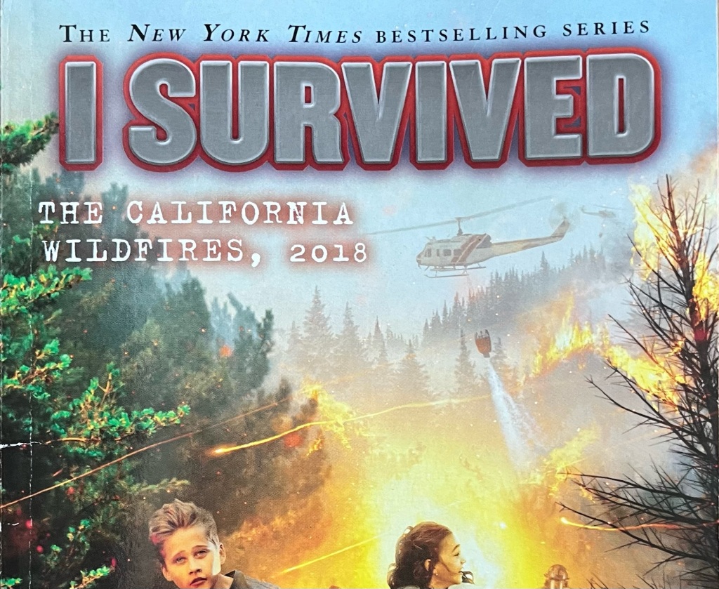 I Survived the California Wildfires 2018 kids book cover title