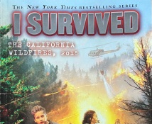 I Survived the California Wildfires 2018 kids book title cover