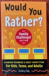 Would You Rather Family Challenge Edition book by Lindsey Daly front cover